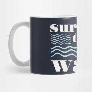 Surf the Big Wave Mug